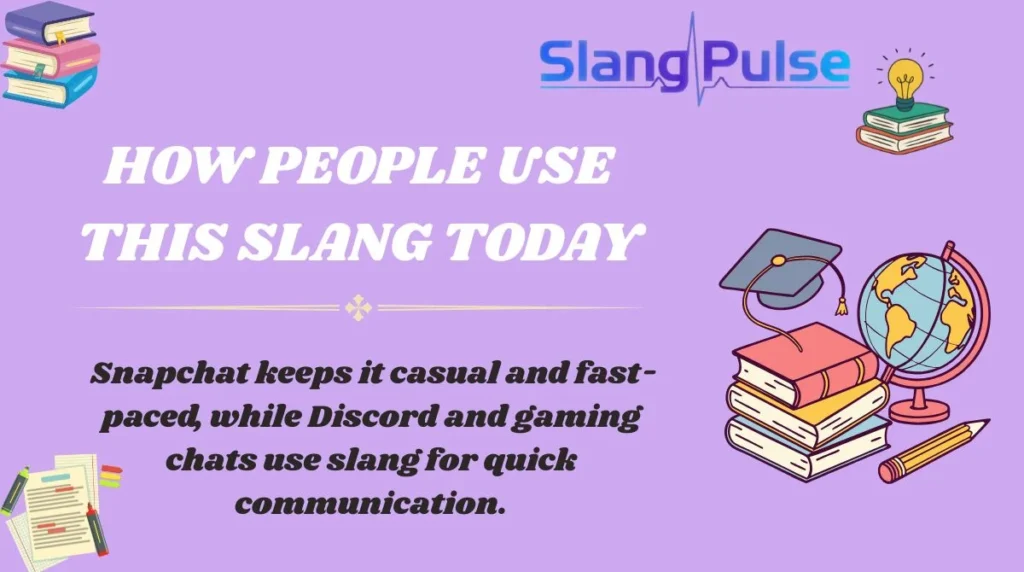 How People Use This Slang Today