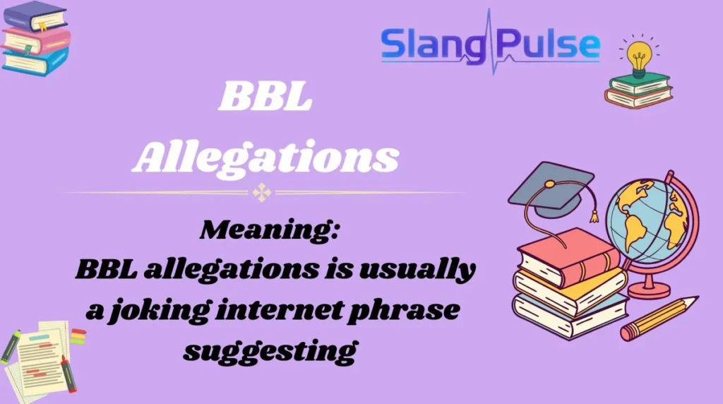 BBL Allegations