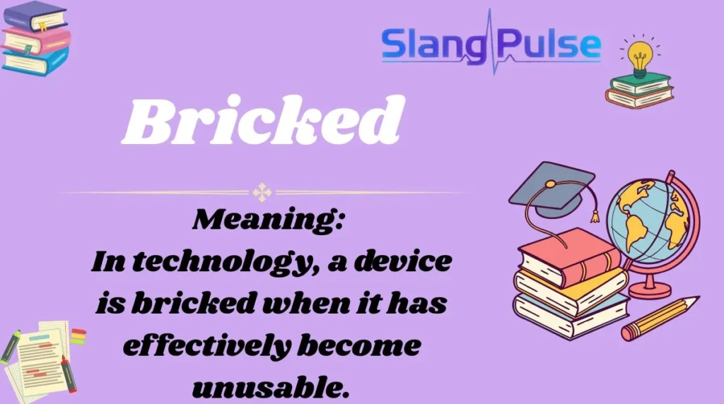 Bricked