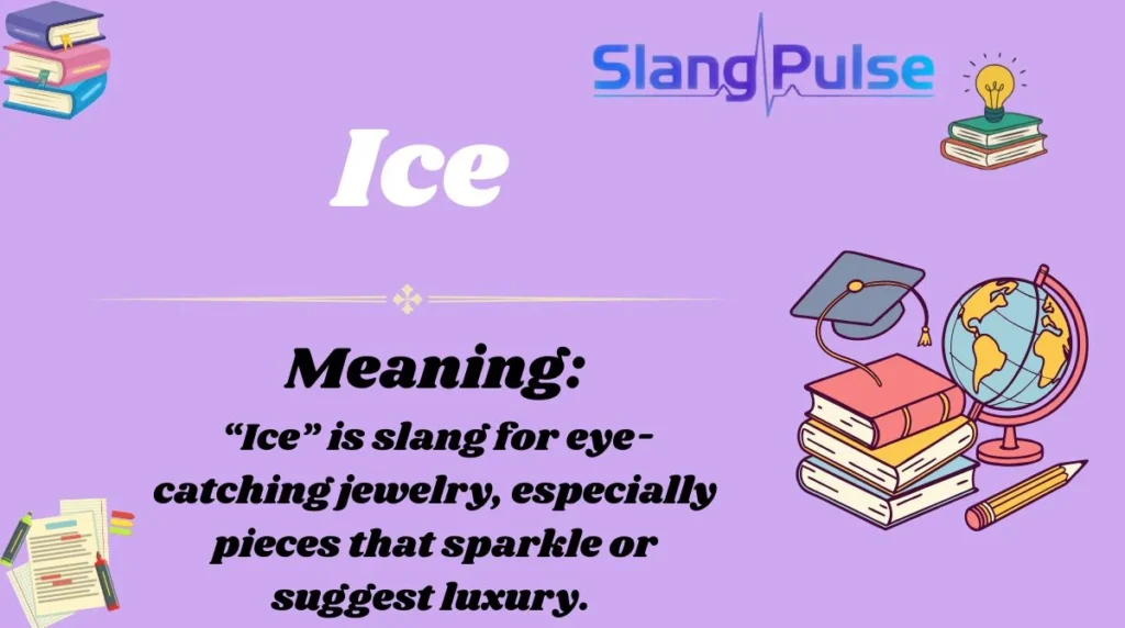 Ice