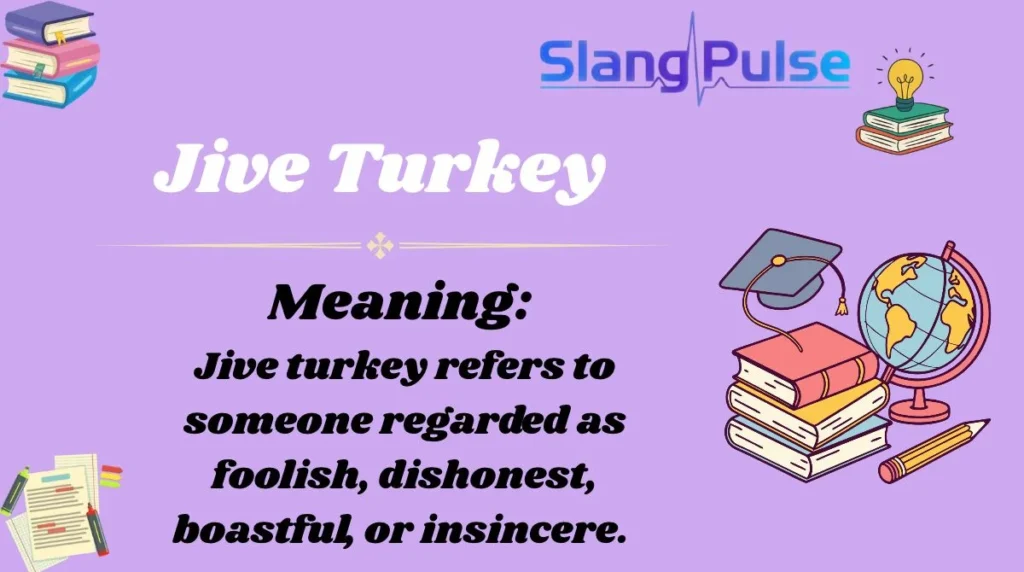 Jive Turkey