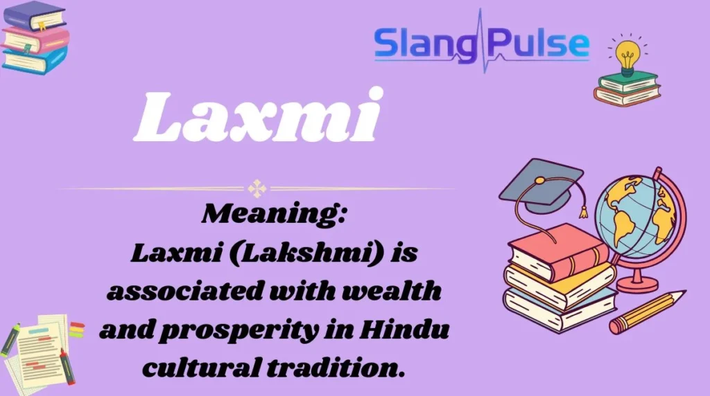 Laxmi