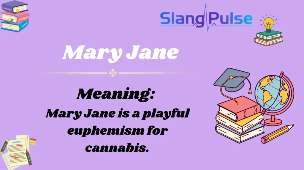 Mary Jane