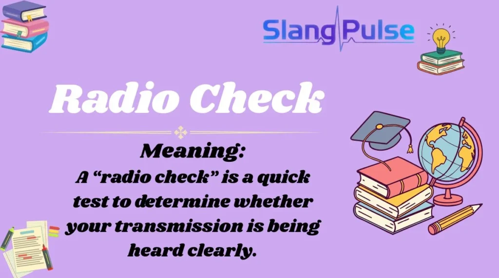 Radio Check