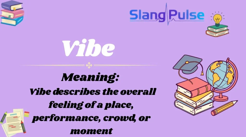 Vibe