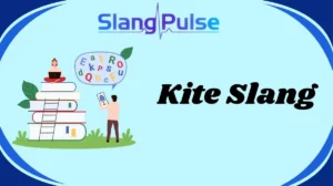 Kite Slang