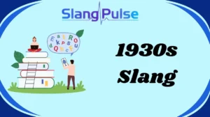 1930s Slang