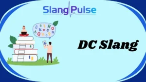 DC Slang